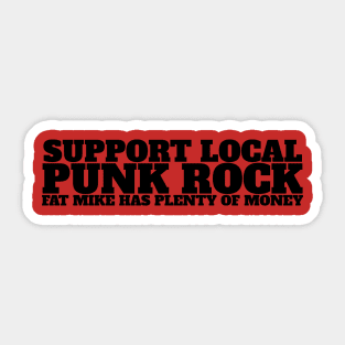 Support Local Punk Rock Sticker